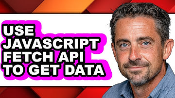 How to Use Javascript Fetch Api to Get Data (easy Method)