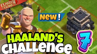 Haaland's Challenge 7 Completed Clash Of Clans (COC)