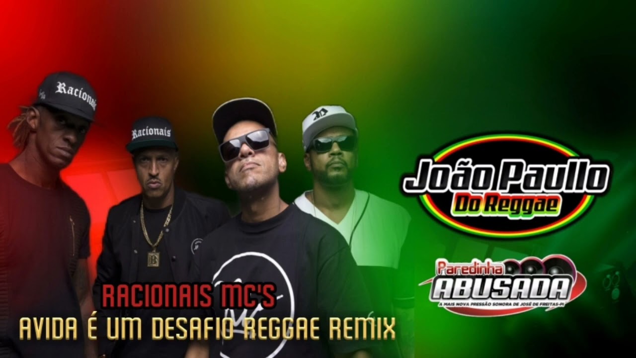 Racionais Mc's A Vida E um Desafio vs Reggae Remix 