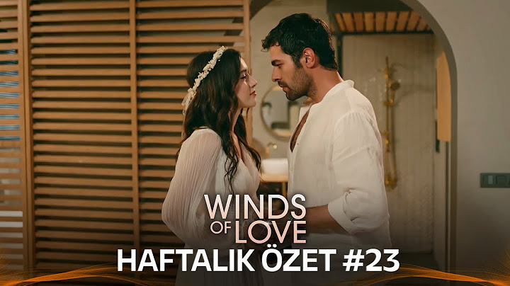 Winds of Love Weekly Summary #23 | Rüzgarlı Tepe Haftalık Kolaj #23