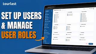 How to Set up Users & Manage User Roles | Tourlast PMS Net Worth
