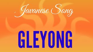 GLEYONG || Javanese Traditional SOng