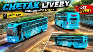 Chetak Livery | Vega Bus Mod Livery | New Livery | Direct Link | BUSSIND F A P M