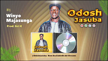 Odosh Jasuba  - Winyo Majasunga (Official Audio)