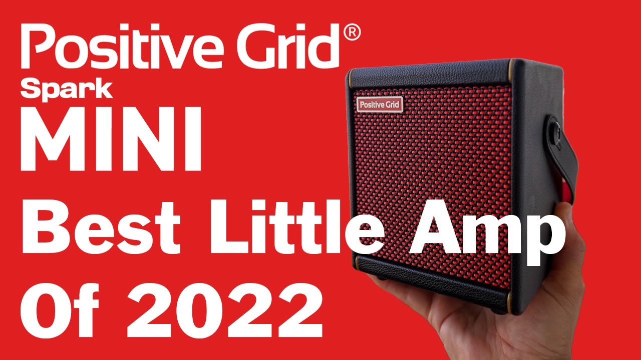 The MASSIVE New Amp From Positive Grid.The Spark Mini!   YouTube