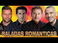 CHAYANNE, RICARDO MONTANER, EROS RAMAZZOTTI, RICKY MARTIN EXITOS Sus Mejores Canciones 2019 Mix