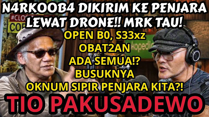 ADA "SUSTER"AN S3X1 DI PENJARA⁉️MAU TAU ISI PENJARA SEBENARNYA⁉️TIO PAKUSADEWO - Podcast