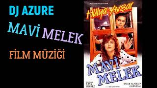 MAVİ MELEK - DUYGUSAL FİLM MÜZİĞİ ( Dj Azure Prod.) Resimi