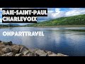 Baie stpaul charlevoix vacances printemps 2021