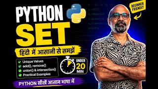 Python Set Explained in Hindi | Python Set in 20 Minutes |  Python Beginners Course