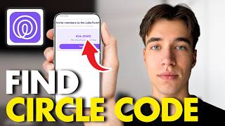 How to Find Circle Code on Life360 App (Full Guide 2026)