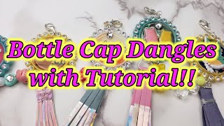 Bottle Cap Dangles with Tutorial!!!