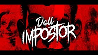 ЖИВЫЕ ХОРРОРНЫЕ КУКЛЫ! | DOLL IMPOSTOR | ПРОХОЖДЕНИЕ #1