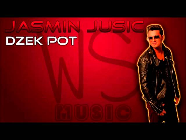 Watch Jasmin Jusic - Dzek Pot on YouTube Watch Jasmin Jusic - Dzek Pot on YouTube