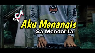 DJ SAD! AKU MENANGIS Sa Menderita - (Dj HarrisNugraha Ft LanaRmx ) New Remix 2022!!!