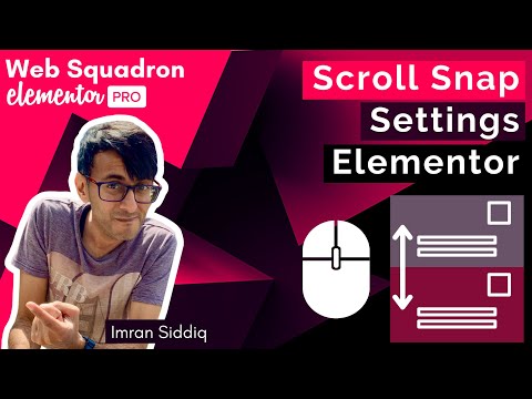 Elementor - Scroll Snap and is it worth using?