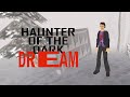 Haunter Of The Dark Dream - Прохождение игры