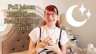 🧛‍♀️ Full Moon Readathon Reading Vlog Part 1 🦇