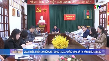 Quán triệt, triển khai tổng kết công tác xây dựng Đảng và thi hành Điều lệ Đảng