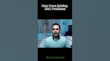 New Devs Solving DSA Problems