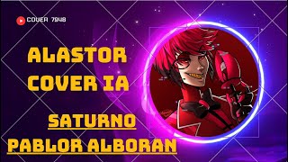Alastor Cover IA - Saturno - Pablo Alboran