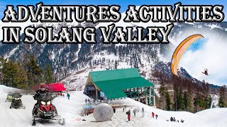 Adventures Activities in Solang valley Manali | Snowfall | cheenu2683