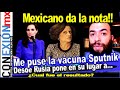 Mexicano en Russia narra experiencia con la vacuna Sputnik, ¡No lo va a creer!  ¿Qué sucedió?