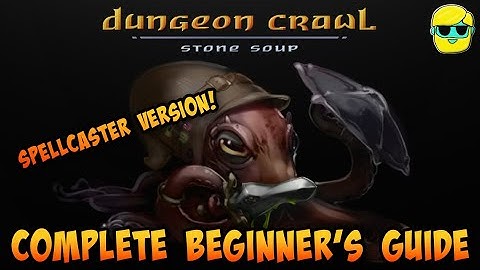 Dungeon Crawl Stone Soup (DCSS) | 2022 Guide for Complete Beginners | Episode 35: Spellcaster Ep. 2