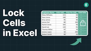 How to Lock Cells in Excel | Quick 2 Step Tutorial