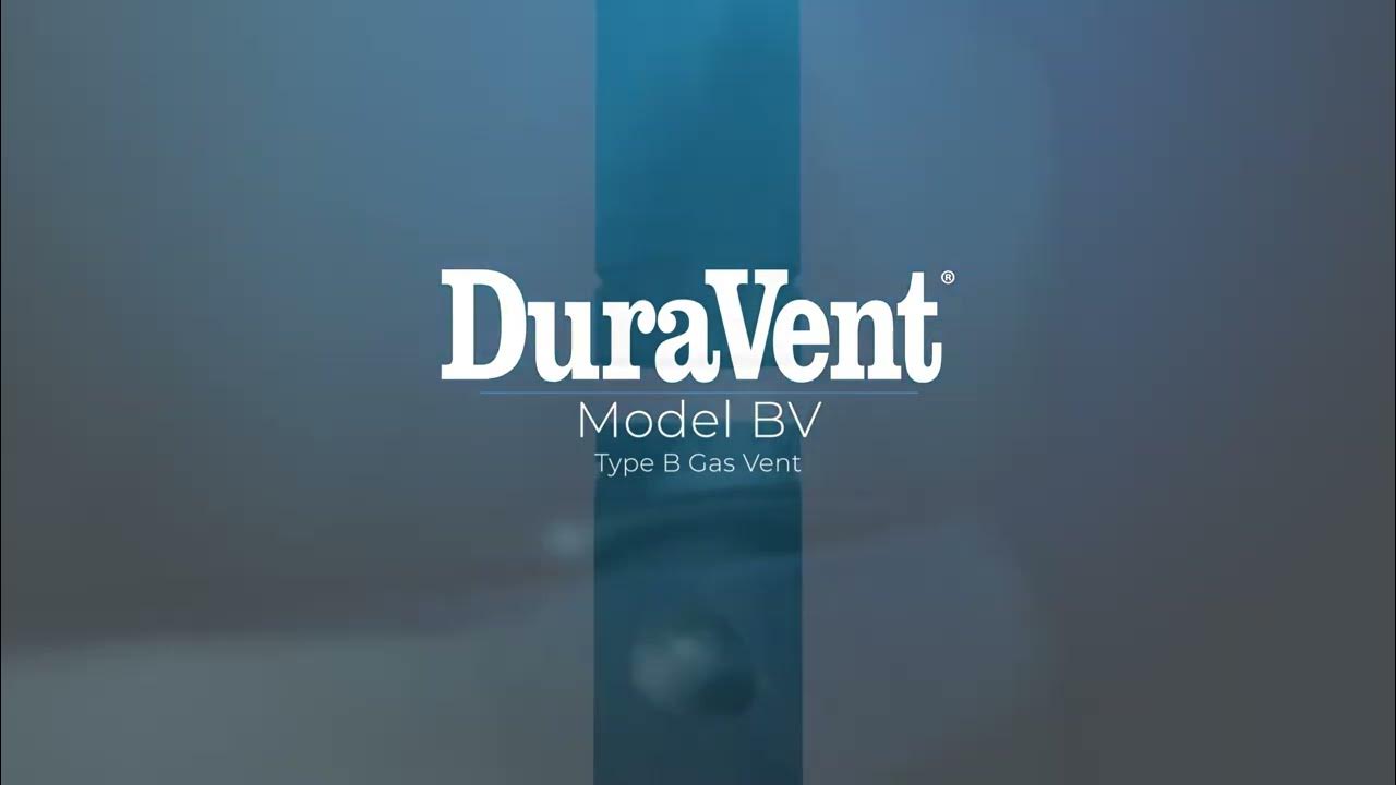 DuraVent Model BV Type B Gas Vent YouTube