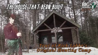 Tour of Rick Labbe's Original Hunting Camp from 1947: The HOUSE that BERN BUILT