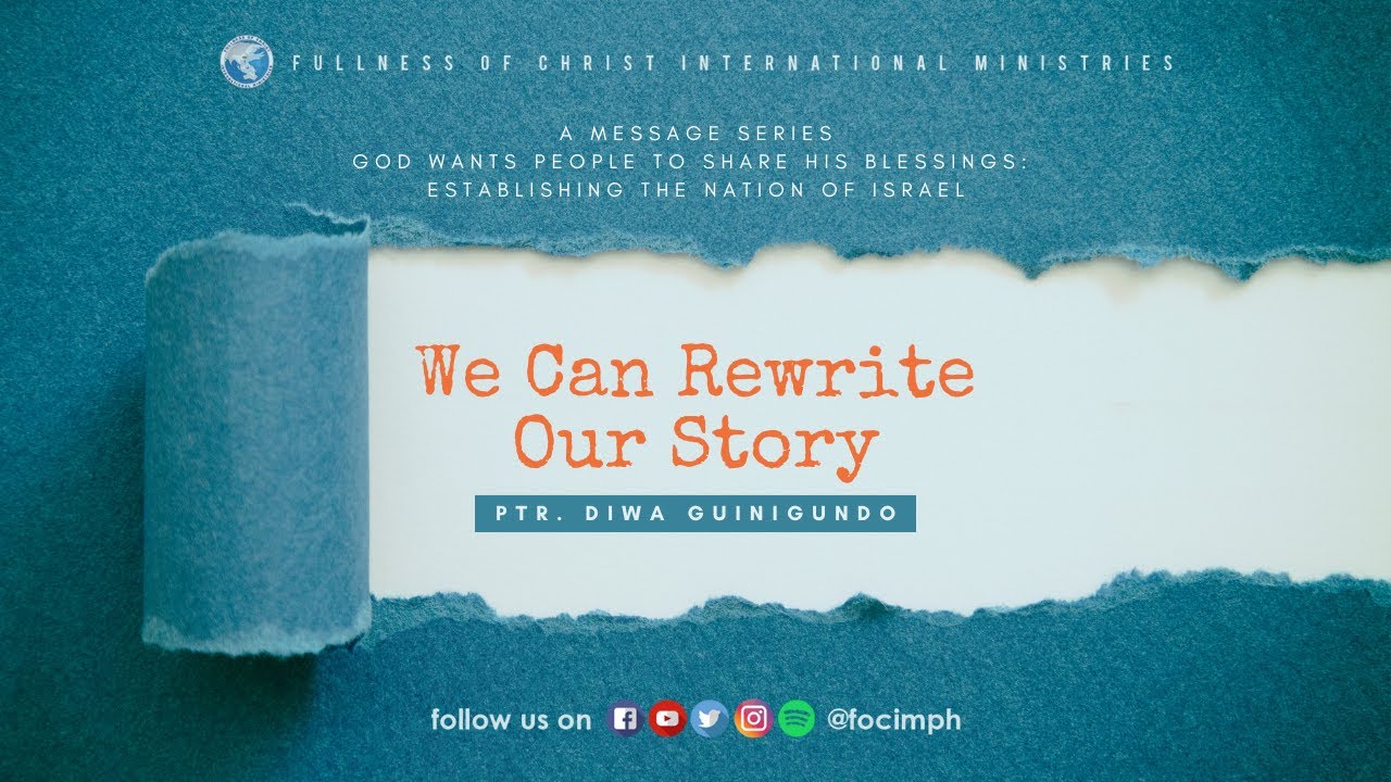 We Can Rewrite Our Story | Ptr. Diwa Guinigundo - YouTube