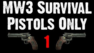 MW3 Survival Mode Pistols Only Part 1 "No Killstreaks?"