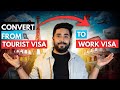 From Tourist Visa To Work Visa The LEGAL Way No One Tells You 