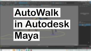How To Make Your Rig Walk Automatically In Maya (Autowalk in Maya)