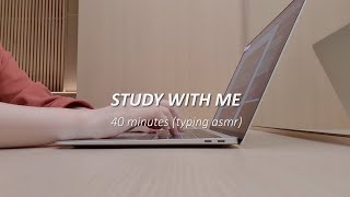 💻study with me (40 minutes) | MacBook typing ASMR ⌨️| study asmr | 강원도 양양 | 설해원 | real time | Korea