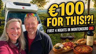 Motorhome Travel in Montenegro - What we Got for ONE HUNDRED EUROS!! Ep 16
