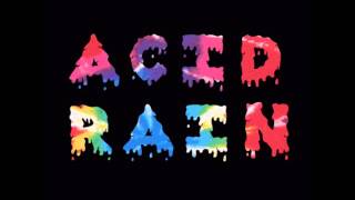 Chance the Rapper - Acid Rain