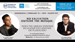 Ucla Debate With Dr Shadee Elmasry Does The Quran Endorse Religious Pluralism?