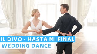 IL DIVO - HASTA MI FINAL ❤️ Coreografía de Primer Baile | Baile de Boda ONLINE Resimi