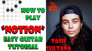 How to Play Notion Guitar - Tash Sultana - Como tocar Notion Guitarra (Easy Guitar Tutorial) chords