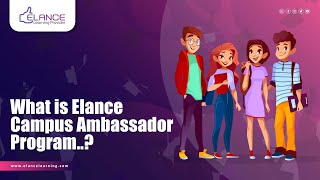 Elance Campus Ambassador Program | Elance Learning Provider