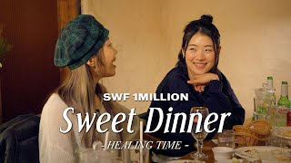 SWF 1MILLION Healing time | Sweet dinner