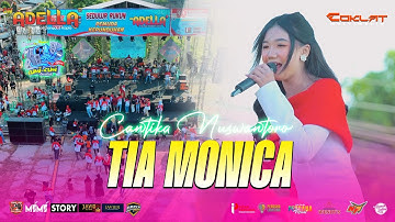 TIA MONICA - CANTIKA NUSWANTORO | OM. ADELLA LIVE KEPUNDUHAN - TEGAL