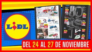 ​​🔥​LIDL OFERTAS de esta SEMANA | Folleto semanal 24 al 27 de NOVIEMBRE 2022