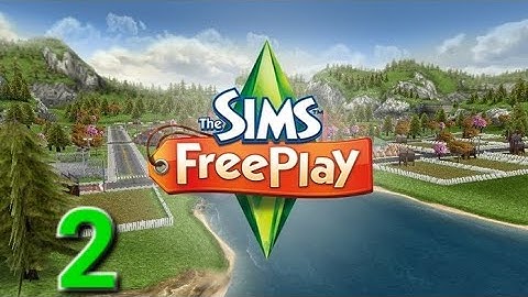 🎮 The Sims Freeplay Walkthrough Part 2 | Mobile Gameplay (Android/iOS)