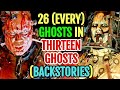 26 every ghosts from thirteen ghosts movies  backstories explored  both original and remake