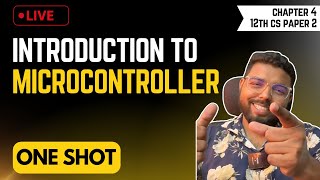 Chap. 4 Introduction to Microcontroller | One Shot | Maharashtra Board | 12th CS Part 2