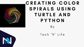 Python Tutorial for Begineers | Creating Color Spirals using python and turtle