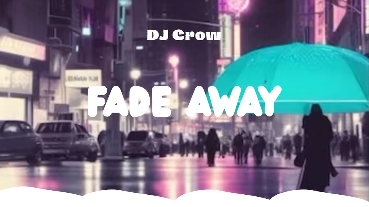 Fade Away (Official Audio)